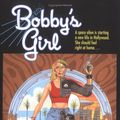 Cover Art for 9780441008230, Bobby's Girl by J. D. Austin