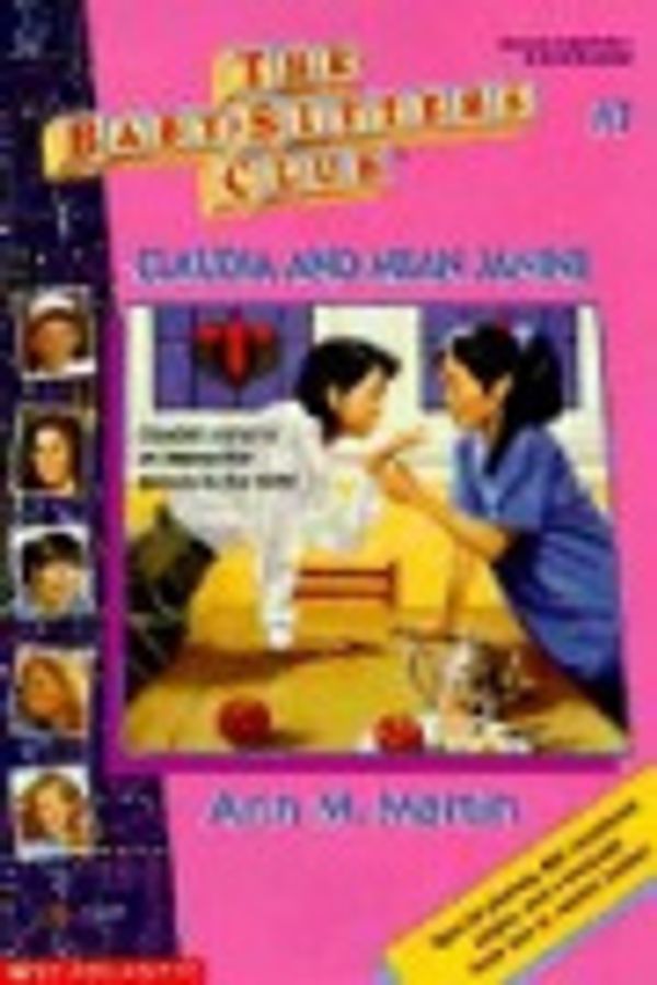 Cover Art for 9780833504609, Claudia and Mean Janine (Baby-Sitters Club) by Ann M. Martin