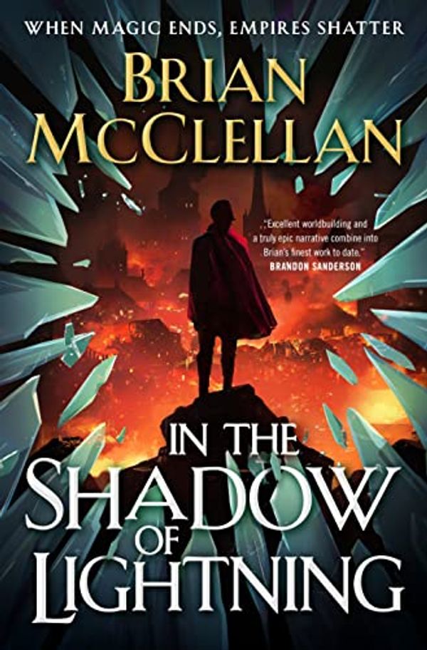 Cover Art for B09C4FTG83, In the Shadow of Lightning (Glass Immortals Book 1) by Brian McClellan