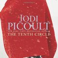 Cover Art for 9780739465783, The Tenth Circle by Jodi Picoult