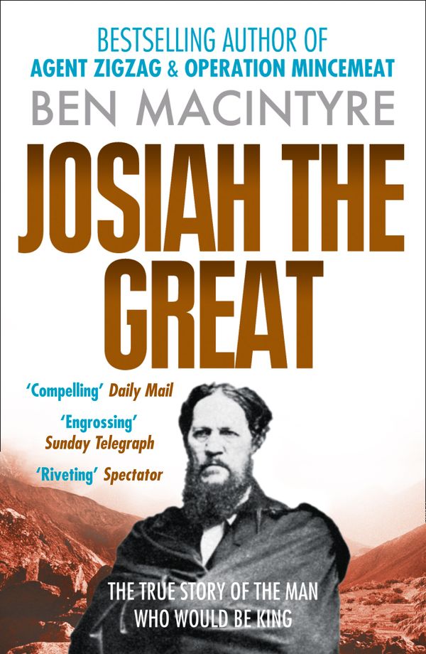 Cover Art for 9780007428199, Josiah the Great by Ben Macintyre