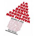 Cover Art for 9788498750782, LA SORPRENDENTE VERDAD SOBRE QUE...GESTI by Daniel H. Pink