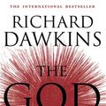 Cover Art for 8601234583530, The God Delusion by Richard Dawkins