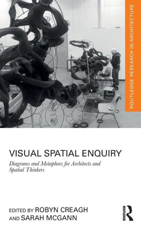 Cover Art for 9781351726153, Visual Spatial Enquiry by Robyn Creagh