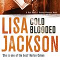 Cover Art for 9781444713589, Cold Blooded: New Orleans series, book 2 by Lisa Jackson