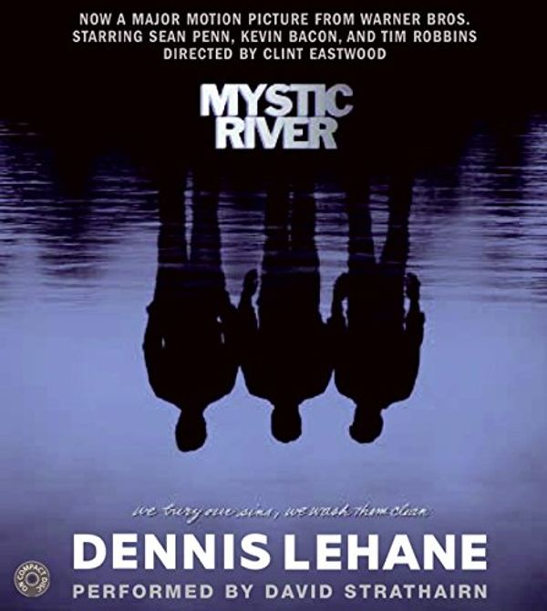 Cover Art for 9780694524648, Mystic River CD [Abridged, Audiobook] [Audio CD] by Dennis Lehane