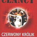 Cover Art for 9788324102433, Czerwony królik by Tom Clancy