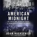 Cover Art for 9798212036184, American Midnight by Adam Hochschild, Iva-Marie Palmer