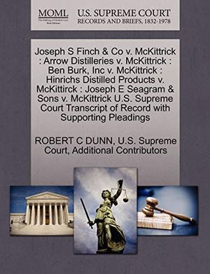 Cover Art for 9781270295808, Joseph S Finch & Co V. McKittrick by Robert C. Dunn, Additional Contributors