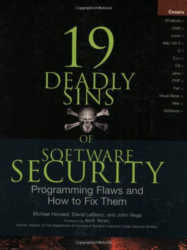 Cover Art for 9780072260854, 19 Deadly Sins of Software Security by Michael Howard, David LeBlanc, John Viega