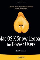 Cover Art for 9781430230304, Mac OS X Snow Leopard for Power Users by Scott Granneman