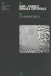 Cover Art for 9780750301053, K. D. P. Family Single Crystals by L.N. Rashkovitch