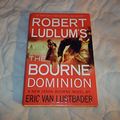Cover Art for B00AK2TPGI, Robert Ludlum's (TM) The Bourne Dominion (A Jason Bourne novel) by Van Lustbader, Eric