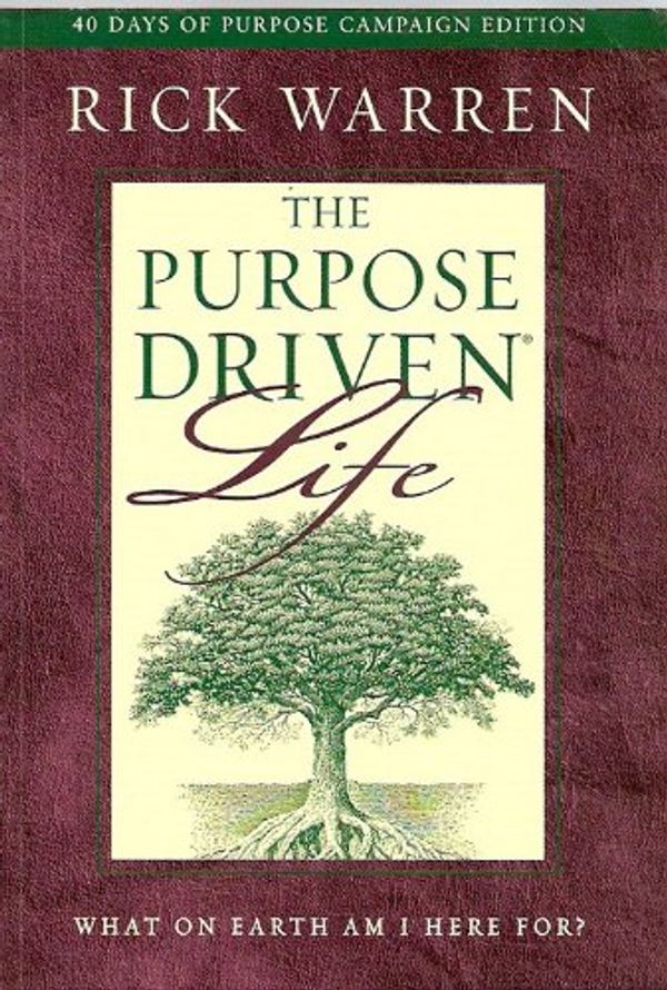 Cover Art for 9780310264132, The Purpose Driven Life: What on Earth am I Here For? by Rick Warren