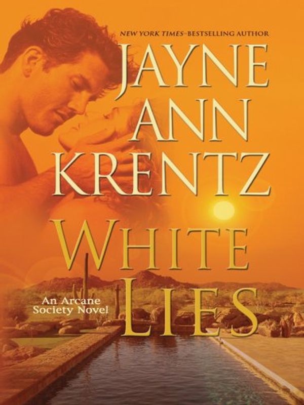 Cover Art for 9781594132445, White Lies by Jayne Ann Krentz