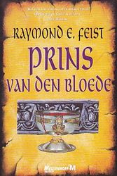 Cover Art for 9789029057462, Prins van den bloede (Meulenhoff-M Fantasy) by Raymond E. Feist