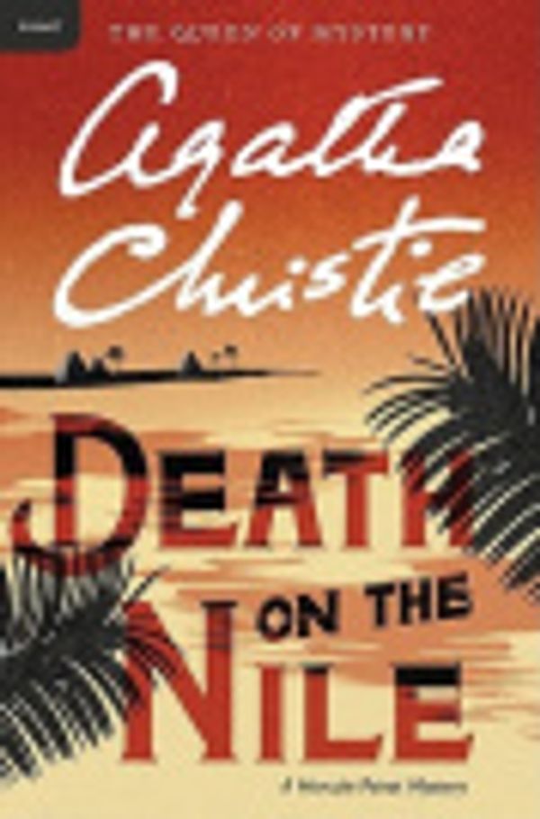 Cover Art for 9780060857561, Death on the Nile by Agatha Christie