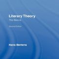 Cover Art for 9780415396707, Literary Theory by Hans Bertens