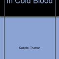 Cover Art for 9780451064851, In Cold Blood by Truman Capote