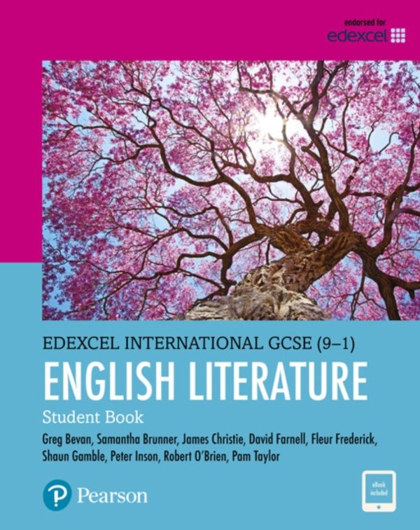 Cover Art for 9780435182588, Edexcel International GCSE (9-1) English Literature by Pam Taylor, Fleur Frederick, Shaun Gamble, James Christie, Greg Bevan, David Farnell