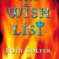 Cover Art for 9780786818631, The Wish List by Eoin Colfer