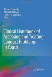 Cover Art for 9781441962959, Clinical Handbook of Assessing and Treating Conduct Problems in Youth by Rachael C. Murrihy