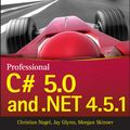 Cover Art for 9781118832981, Professional C# 5.0 and .Net 4.5.1 by Christian Nagel