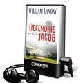 Cover Art for 9781455113583, Defending Jacob by William Landay