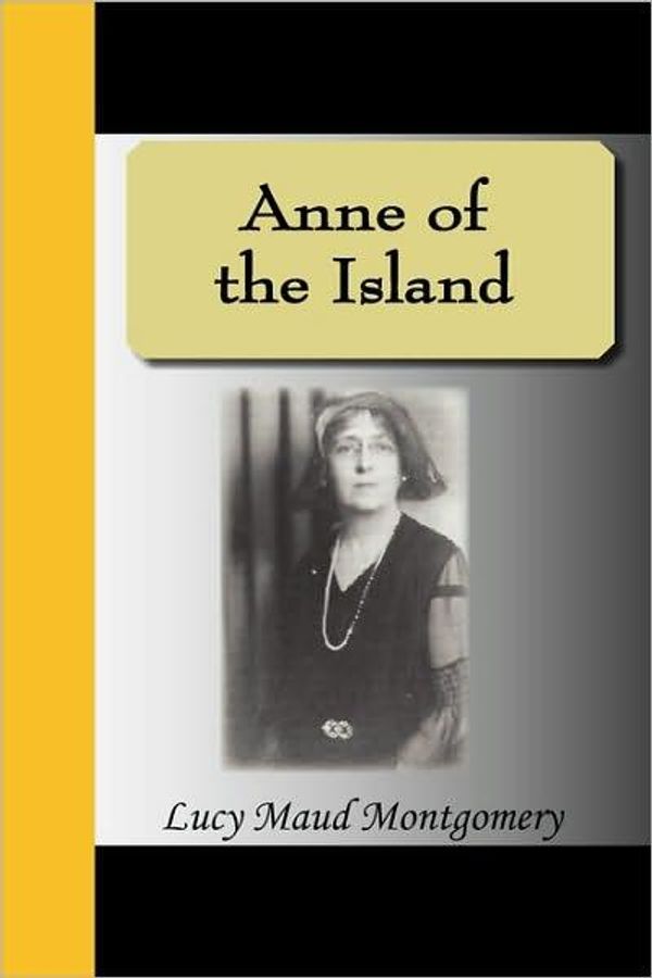 Cover Art for 9781595474698, Anne of the Island by Lucy Maud Montgomery