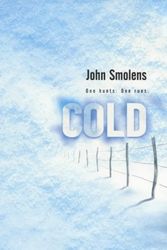 Cover Art for 9780340792339, Cold by John Smolens