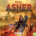 Cover Art for 9781509872183, Cowl by Neal Asher