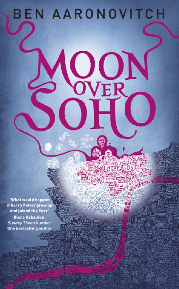 Cover Art for 9780575097636, Moon Over Soho: The Second Rivers of London novel by Ben Aaronovitch