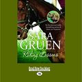 Cover Art for 9781459660724, Riding Lessons by Sara Gruen