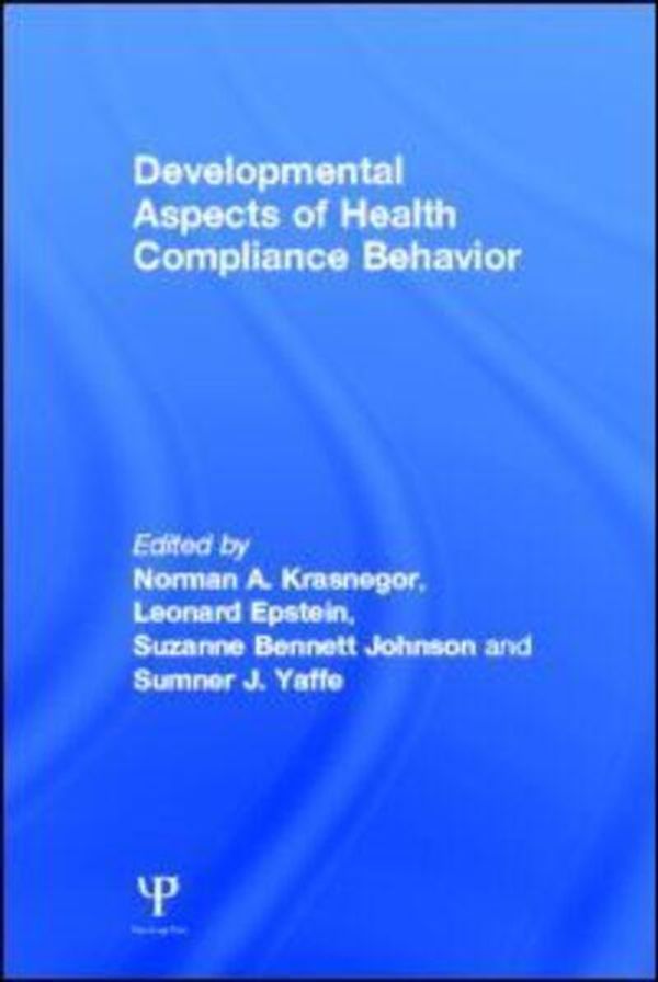 Cover Art for 9780805811124, Developmental Aspects of Health Compliance Behaviour by Krasnegor