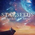 Cover Art for 9781950608515, Starseeds What's It All About?: The Fast Track to Mastering Ascension by Alexander Quinn