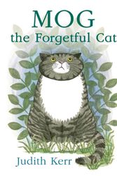 Cover Art for 9780007228959, Mog the Forgetful Cat by Judith Kerr