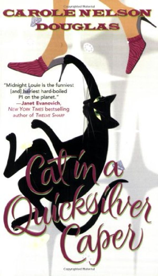 Cover Art for 9780765352699, Cat in a Quicksilver Caper by Carole Nelson Douglas