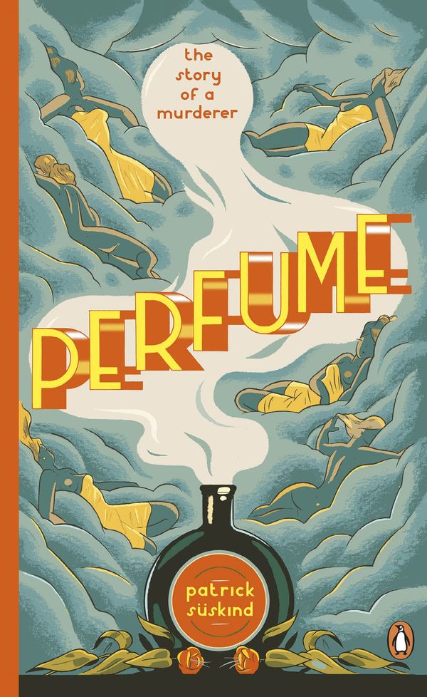 Cover Art for 9780241973615, PerfumeThe Story of a Murderer by Patrick Suskind