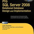 Cover Art for B011DABAP4, Pro SQL Server 2008 Relational Database Design and Implementation (Expert's Voice in SQL Server) 1st edition by Davidson, Louis, Kline, Kevin, Klein, Scott, Windisch, Kurt (2008) Paperback by Unknown