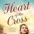 Cover Art for 9781489251367, Heart Of The Cross by Emily Madden
