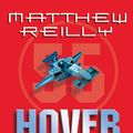 Cover Art for 9780330440165, Hover Car Racer by Matthew Reilly