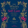 Cover Art for 9781508282648, The Witch's Book of Self-care: Magical Ways to Pamper, Soothe, and Care for Your Body and Spirit by Arin Murphy-Hiscock