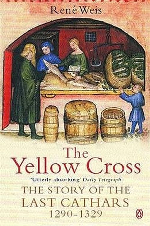 Cover Art for 9780140276695, The Yellow Cross by Rene Weis