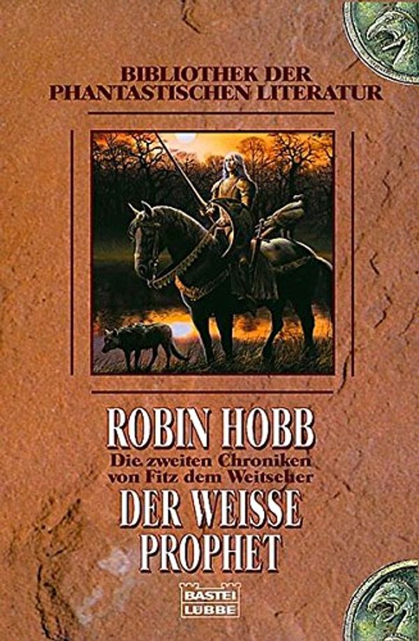 Cover Art for 9783404283477, Die zweiten Chroniken von Fitz dem Weitseher by Robin Hobb, Megan Lindholm, Rainer Schumacher