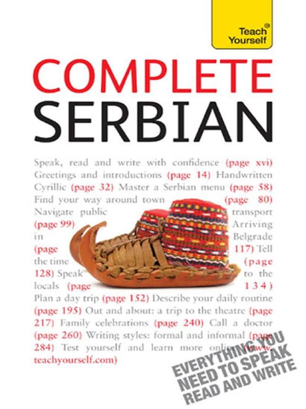 Cover Art for 9781444134322, Complete Serbian Beginner to Intermediate Book and Audio Course: Learn to read, write, speak and understand a new language with Teach Yourself by David Norris