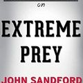 Cover Art for 9781681016948, Conversation Starters Extreme Prey by John Sandford by Dailybooks