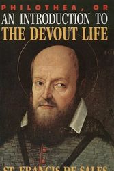 Cover Art for 9780895555106, An Introduction to the Devout Life by St.Francis De Sales,