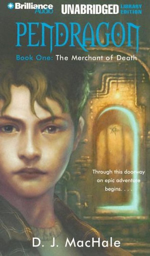 Cover Art for 9781597372367, The Merchant of Death by D. J. Machale
