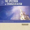 Cover Art for 9780310293163, Four Views on the Spectrum of Evangelicalism by Kevin Bauder