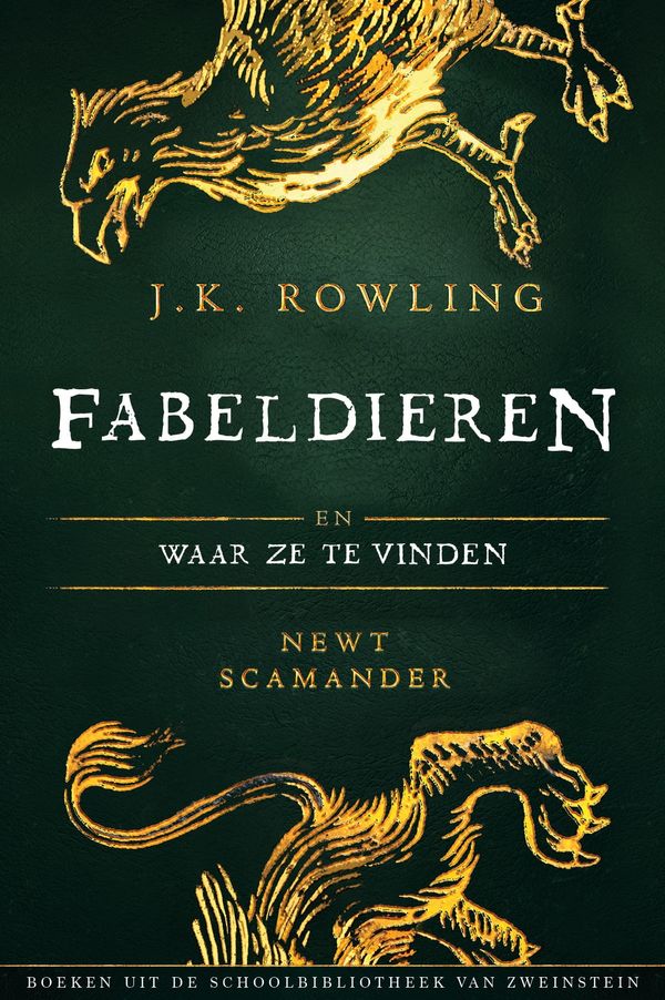 Cover Art for 9781781109182, Fabeldieren en Waar Ze Te Vinden by J.K. Rowling, Newt Scamander